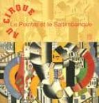 Portada del Libro Au Cirque: Le Peintre Et Le Saltimbanque