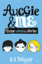 Portada del Libro Auggie & Me: Three Wonder Stories