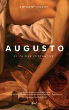 Portada del Libro Augusto: El Primer Emperador