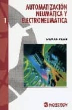 Portada del Libro Automatizacion Neumatica Y Electroneumatica
