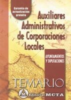 Portada del Libro Auxiliares Administrativos De Corporaciones Locales. Temario