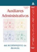 Portada del Libro Auxiliares Administrativos Del Ayuntamiento De Alcorcon : Temario
