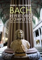 Portada del Libro Bach. Repertorio Completo De La Musica Vocal