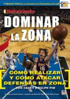 Baloncesto Dominar La Zona: Como Realizar Y Como Atacar Defensa E N Zona