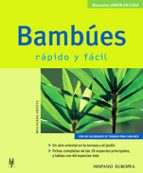Portada del Libro Bambues Rapido Y Facil