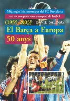 Portada del Libro Barça A Europa: 50 Anys + Annex