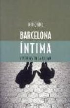 Portada del Libro Barcelona Intima: Vivencias En La Ciudad