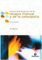 Portada del Libro Bases Fisiologicas De La Terapia Manual Y La Osteopatia