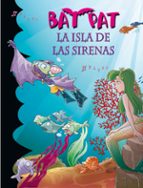 Bat Pat 12: La Isla De Las Sirenas