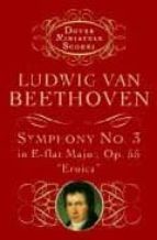 Portada del Libro Beethoven Symphony Nº 3 In E-flat Major Op 55 Eroica