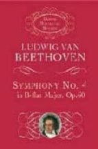 Portada del Libro Beethoven Symphony Nº 4 In B-flat Major Op 60