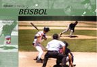 Beisbol: Conocer El Deporte