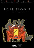 Belle Epoque: Guion Original