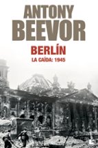 Portada del Libro Berlin: La Caida: 1945