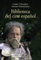 Portada del Libro Biblioteca Del Cine Español