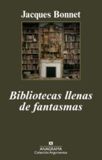 Bibliotecas Llenas De Fantasmas