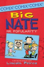 Portada del Libro Big Nate: Mr. Popularity