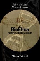 Portada del Libro Bioetica: Principios, Desafios, Debates