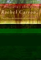 Portada del Libro Biografia Y Obra De Rachel Carson