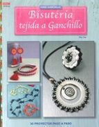 Bisuteria Tejida A Ganchillo