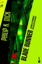 Portada del Libro Blade Runner: ¿sueñan Los Androides Con Ovejas Electricas?