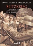 Portada del Libro Blitzkrieg: La Victoria Alemana De La Guerra Relampago
