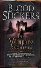 Portada del Libro Bloodsuckers: The Vampire Archives 1