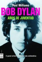 Portada del Libro Bob Dylan Años De Juventud