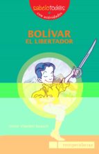 Bolivar, El Libertador