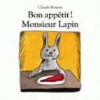 Bon Appetit, Monsieur Lapin!