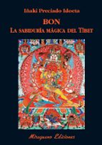 Portada del Libro Bon: La Sabiduría Mágica Del Tíbet