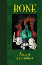 Portada del Libro Bone Edicion De Lujo 03: Amigos Y Enemigos