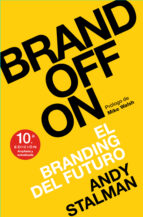 Brandoff: El Branding Del Futuro