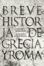 Portada del Libro Breve Historia De Grecia Y Roma
