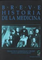 Portada del Libro Breve Historia De La Medicina