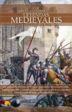 Portada del Libro Breve Historia De Las Leyendas Medievales