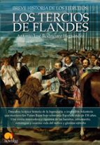 Portada del Libro Breve Historia De Los Tercios De Flandes