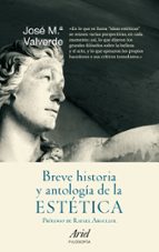 Portada del Libro Breve Historia Y Antologia De La Estetica