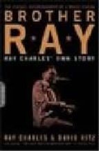 Portada del Libro Brother Ray: Ray Charles S Own Story