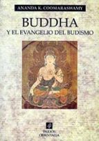 Portada del Libro Buddha Y El Evangelio Del Budismo