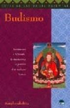 Budismo: Introduccion A La Filosofia, La Meditacion Y La Practica De La Tradicion Budista