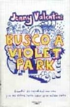 Portada del Libro Busco A Violet Park