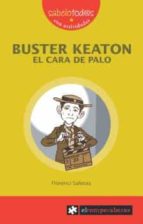 Portada del Libro Buster Keaton El Cara De Palo
