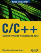 Portada del Libro C/c++. Edicion Revisada Y Actualizada 2012