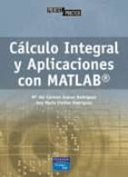 Portada del Libro Calculo Integral Y Aplicaciones Con Matlab