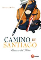 Portada del Libro Camino De Santiago: Camino Del Norte
