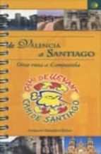 Portada del Libro Camino De Santiago De Levante Gr-239: De Valencia A Santiago