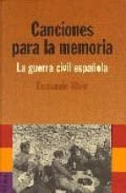 Portada del Libro Canciones Para La Memoria: La Guerra Civil Española