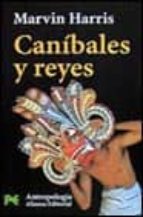 Canibales Y Reyes