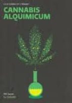 Portada del Libro Cannabis Alquimicum: La Alquimia Del Cañamo: Extraccion Casera De Cannabinoides